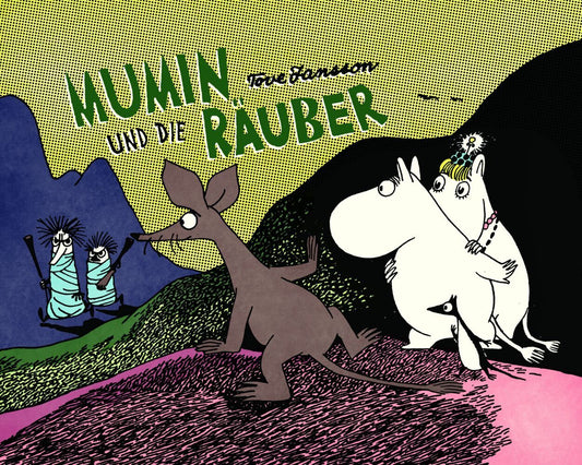 Mumin und die Räuber (Tove Jansson)