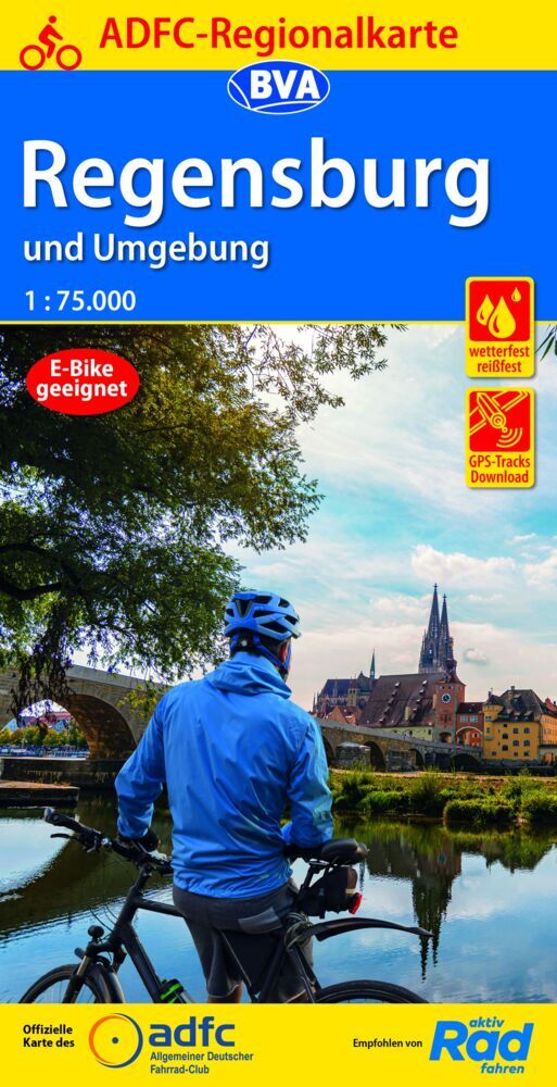 ADFC-Regionalkarte Regensburg und Umgebung mit Tagestouren-Vorschlägen, 1:75.000, reiß- und wetterfest, GPS-Tracks Download (Allgemeiner Deutscher Fahrrad-Club E.V. (Adfc))