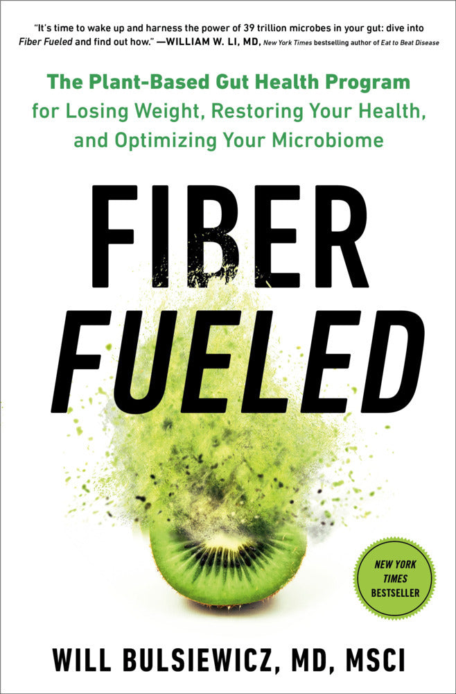 Fiber Fueled (Will, Md Bulsiewicz)