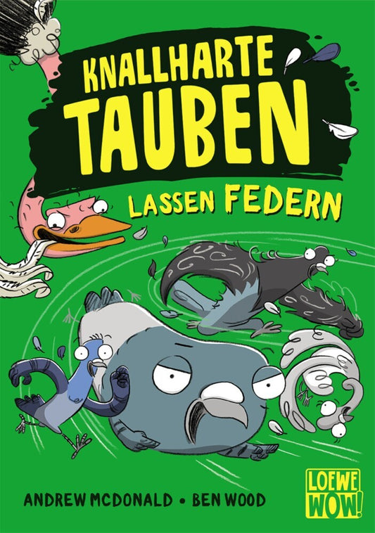 Knallharte Tauben lassen Federn (Band 2) (Andrew Mcdonald)