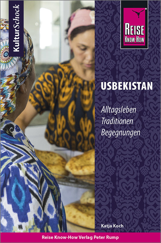 Reise Know-How KulturSchock Usbekistan (Katja Koch)