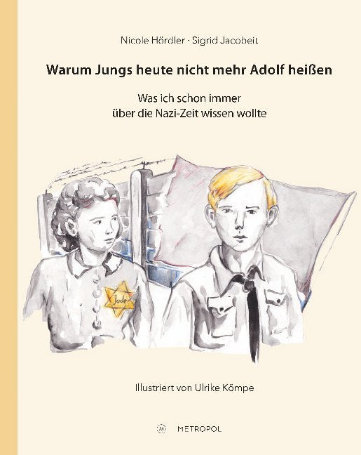 Warum Jungs heute nicht mehr Adolf heißen (Nicole Hördler)