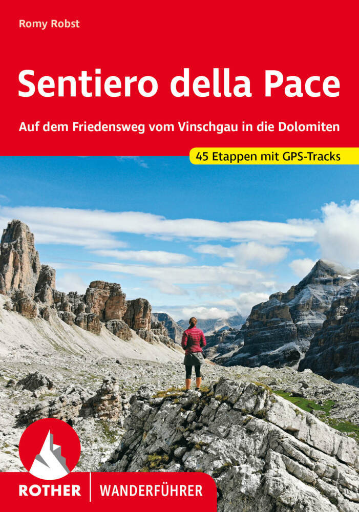 Rother Wanderführer Sentiero della Pace (Romy Robst)