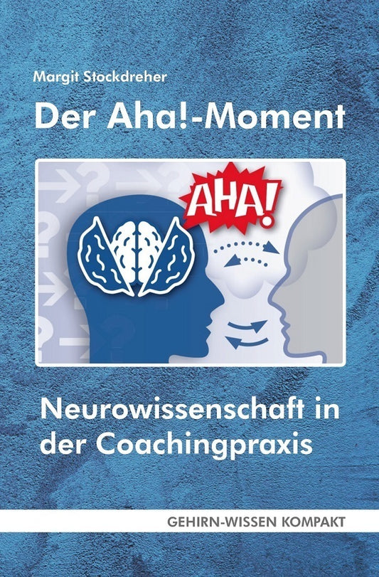 Der Aha!-Moment (Margit Stockdreher)
