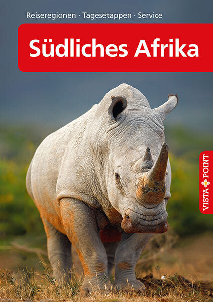 Südliches Afrika - VISTA POINT Reiseführer A bis Z (Friedrich H. Köthe)