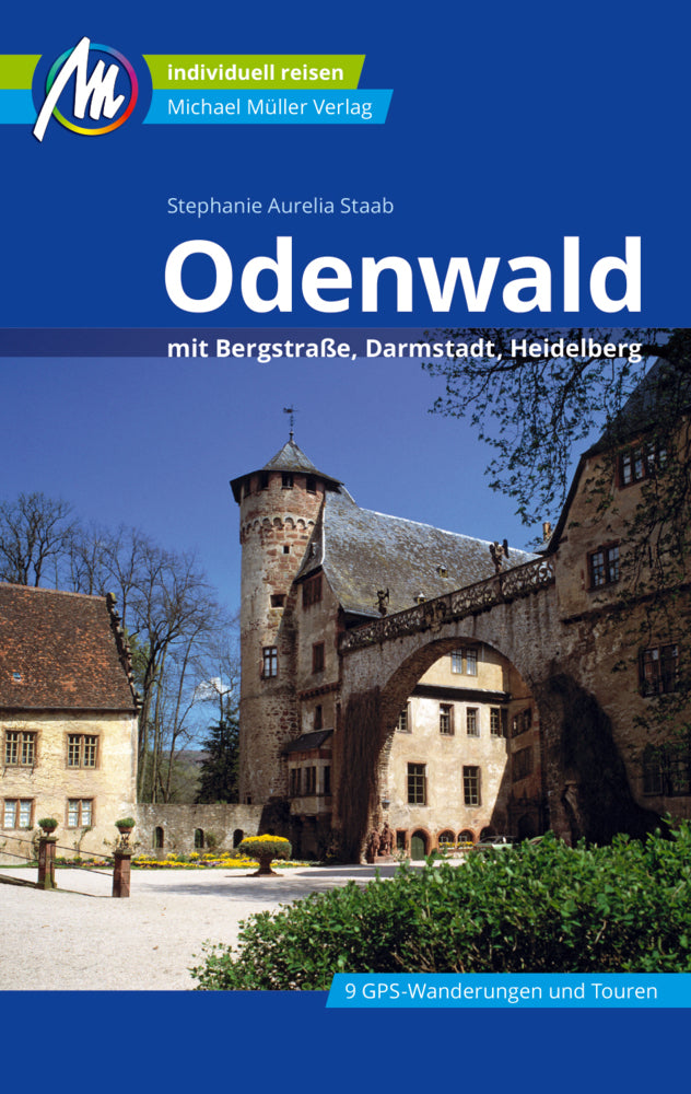 Odenwald Reiseführer Michael Müller Verlag (Stephanie Aurelia Staab)