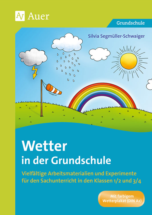 Wetter in der Grundschule (Silvia Segmüller-Schwaiger)
