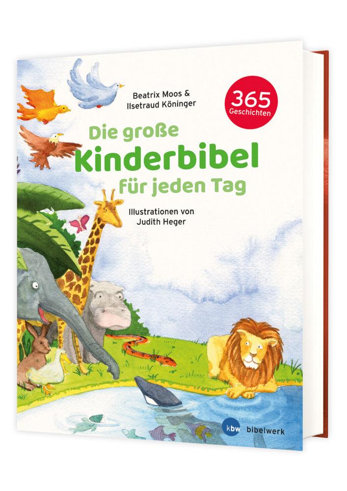 Die große Kinderbibel für jeden Tag (Beatrix Moos)