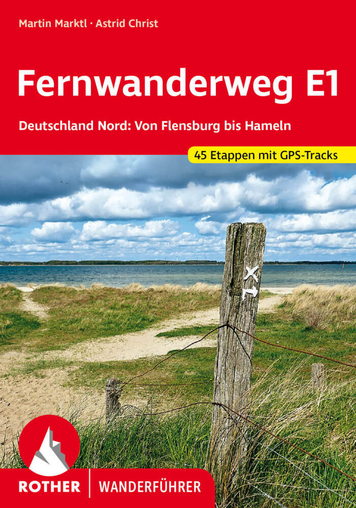 Fernwanderweg E1 Deutschland Nord (Martin Marktl)