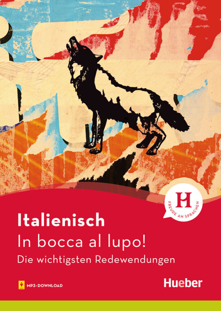 Italienisch - In bocca al lupo! (Monja Reichert)