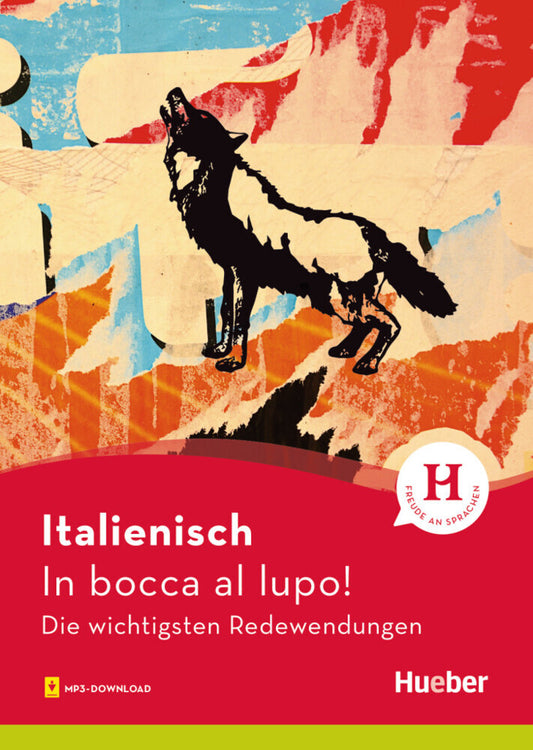 Italienisch - In bocca al lupo! (Monja Reichert)