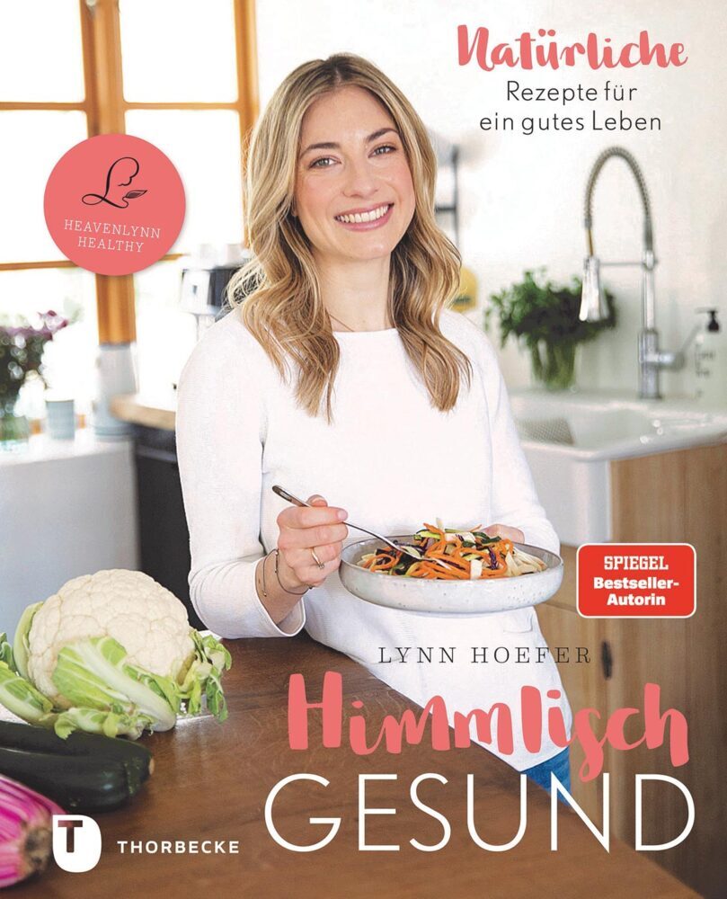 Himmlisch gesund (Lynn Hoefer)