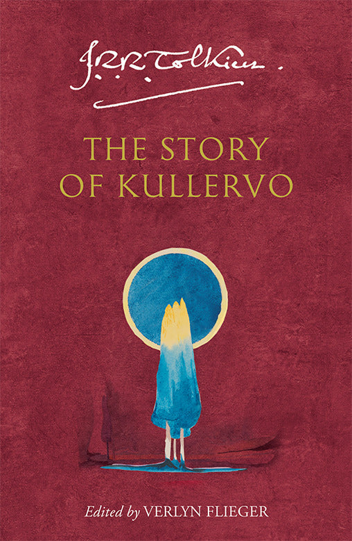 The Story of Kullervo (John R. R. Tolkien)