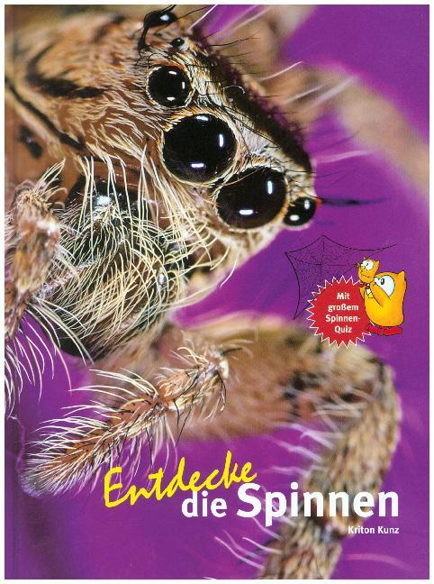 Entdecke die Spinnen (Kriton Kunz)