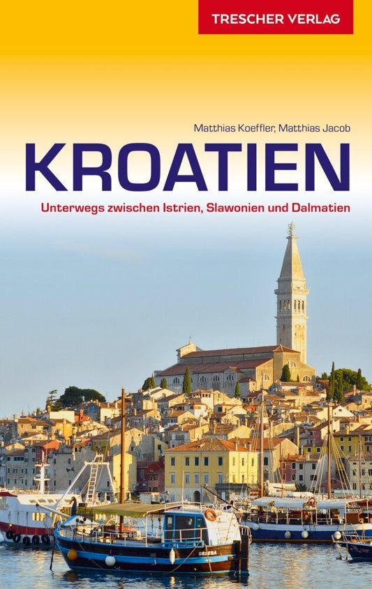 TRESCHER Reiseführer Kroatien (Matthias Koeffler)