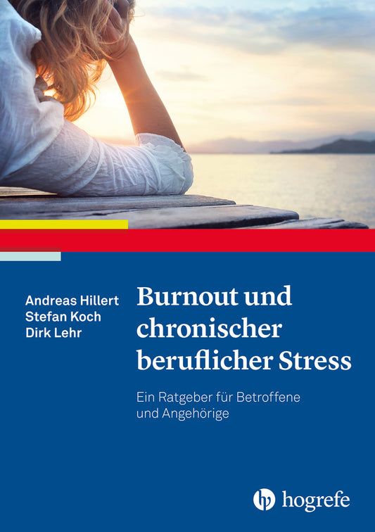 Burnout und chronischer beruflicher Stress (Stefan Koch)