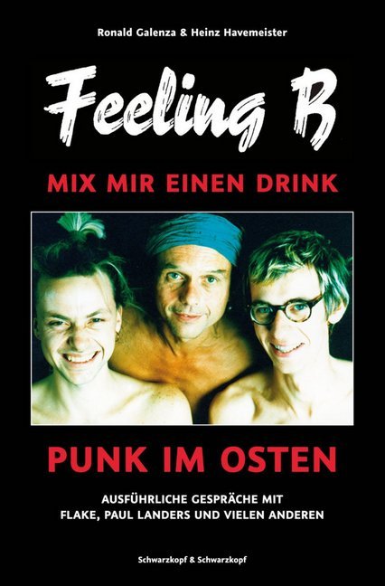 Feeling B - Mix mir einen Drink (Ronald Galenza)