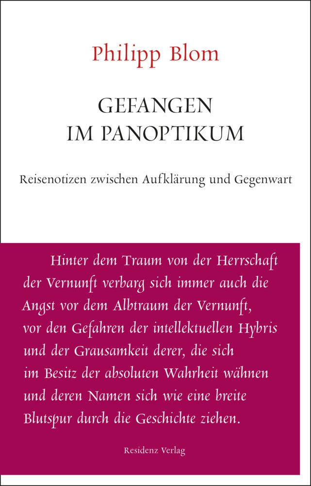 Gefangen im Panoptikum (Philipp Blom)