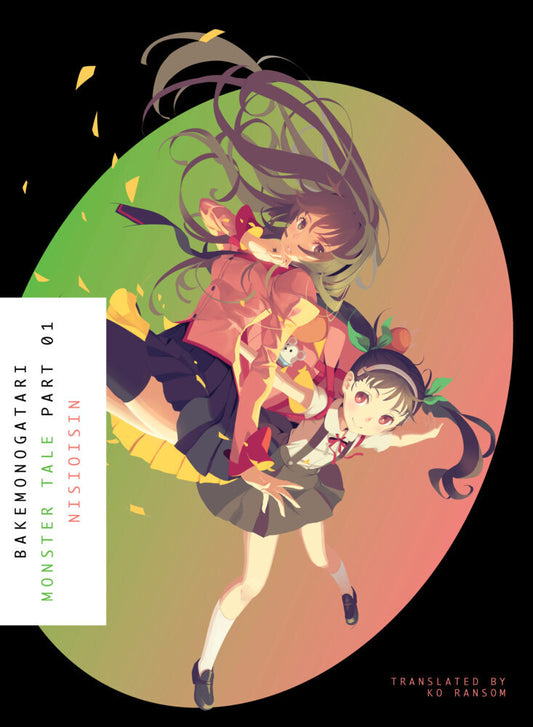 BAKEMONOGATARI, Part 1 (novel).Bd.1 (Ishin Nishio)