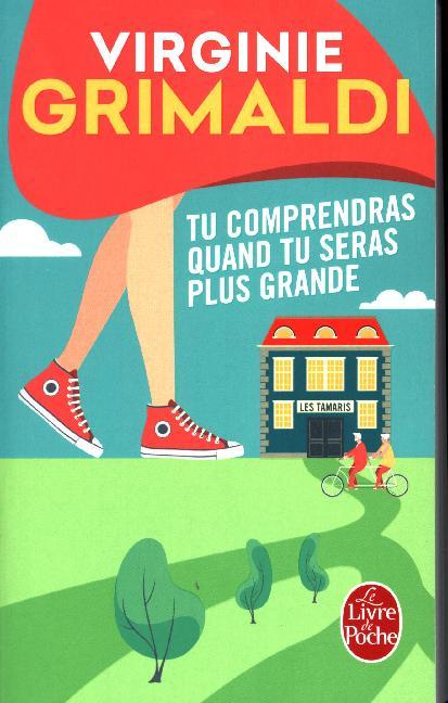 Tu comprendras quand tu sera plus grande (Virginie Grimaldi)