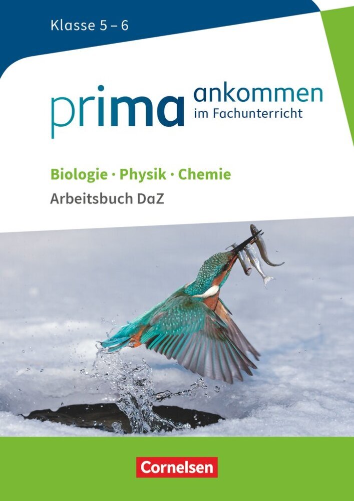 Prima ankommen - Im Fachunterricht - Biologie, Physik, Chemie: Klasse 5/6 (Udo Hampl)