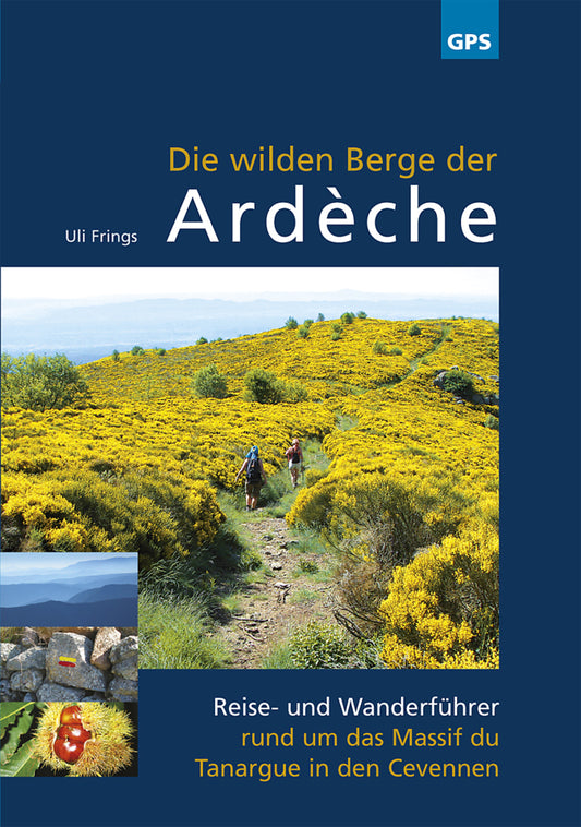 Die wilden Berge der Ardèche (Uli Frings)
