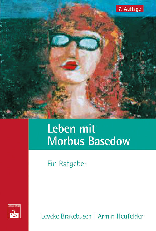 Leben mit Morbus Basedow (Leveke Brakebusch)
