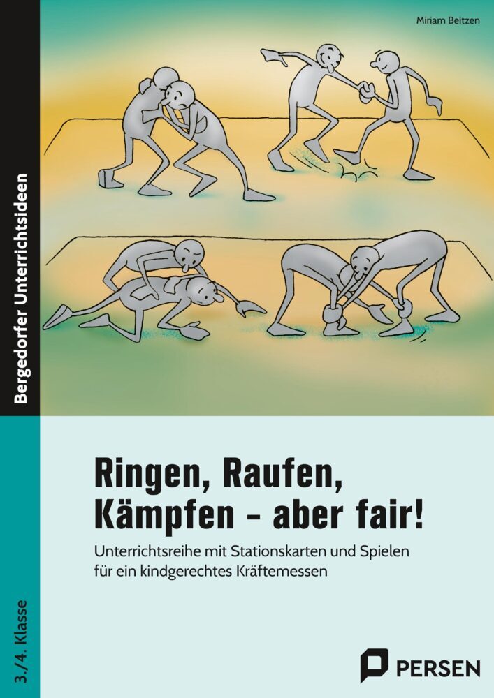 Ringen, Raufen, Kämpfen - aber fair! (Miriam Beitzen)