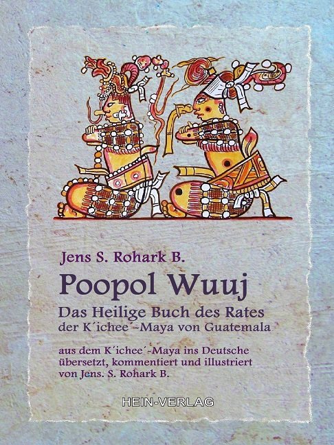 Poopol Wuuj (Jens S. Rohark Bartusch)