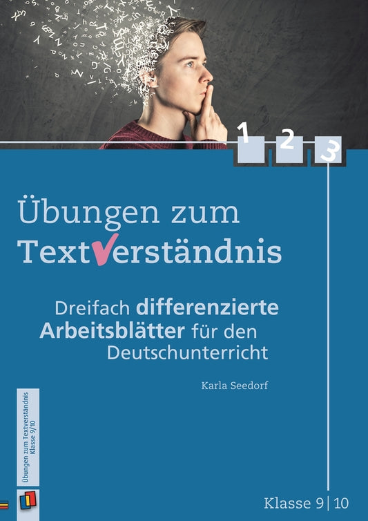 Übungen zum Textverständnis Klasse 9/10 (Karla Seedorf)