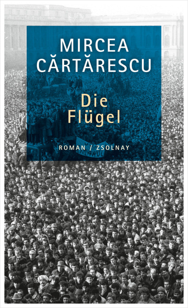 Die Flügel (Mircea Cartarescu)