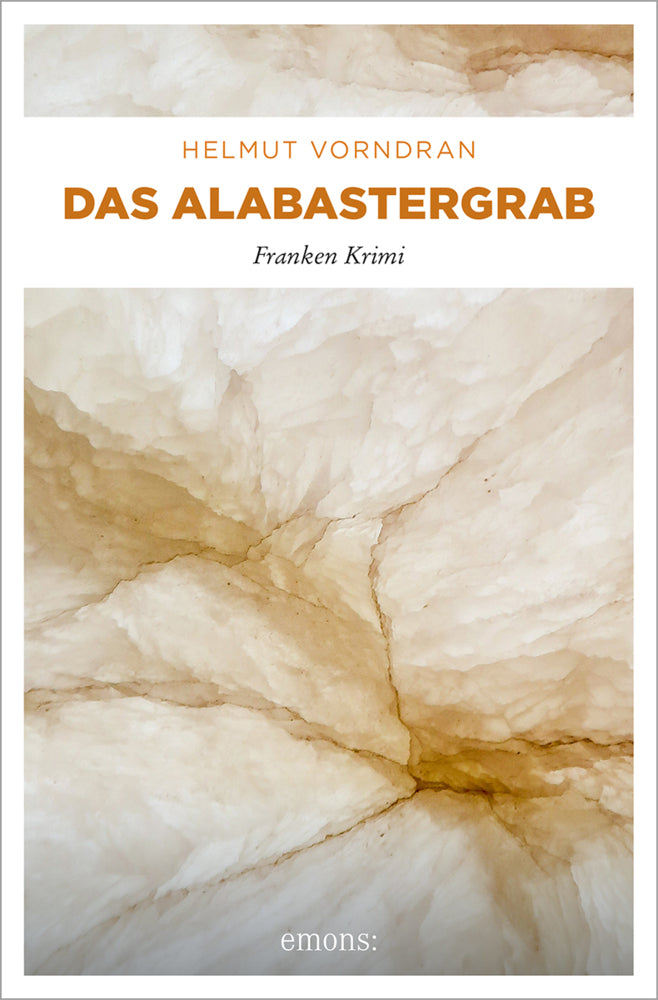 Das Alabastergrab (Helmut Vorndran)