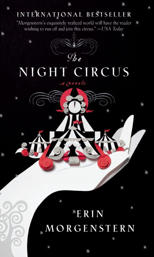 The Night Circus (Erin Morgenstern)