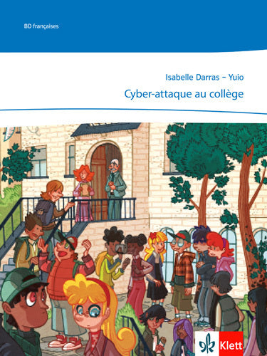 Cyber-attaque au collège (Isabelle Darras)