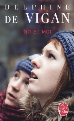 No et moi (Delphine De Vigan)