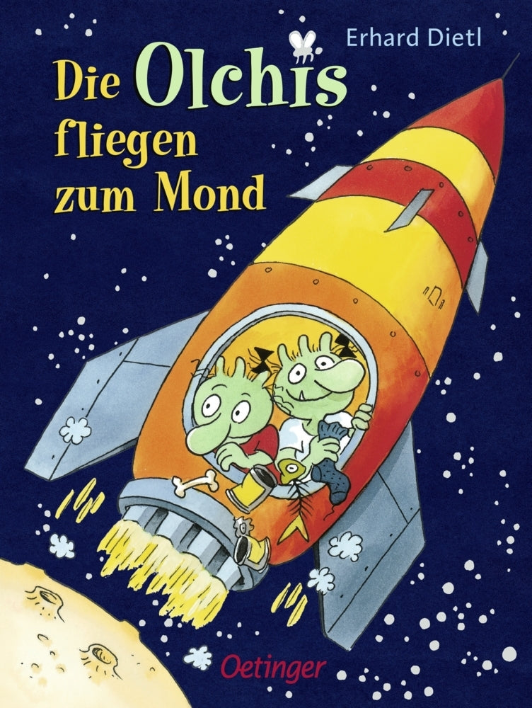 Die Olchis fliegen zum Mond (Erhard Dietl)