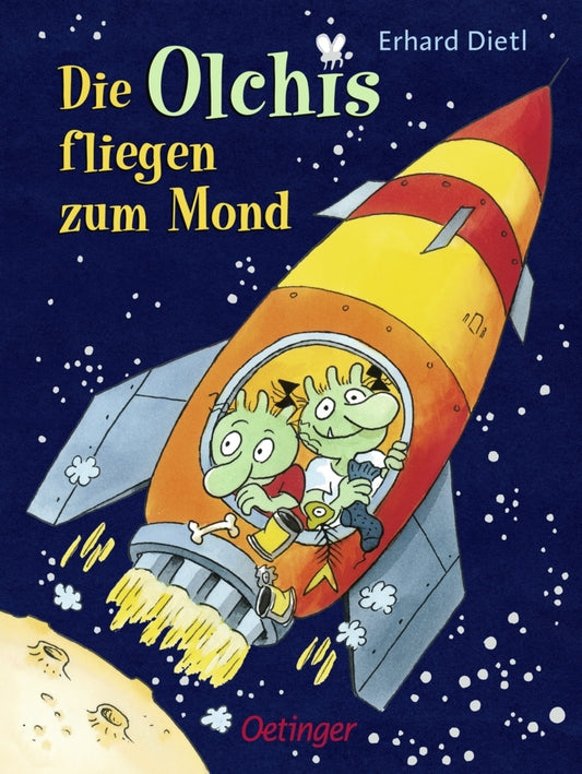 Die Olchis fliegen zum Mond (Erhard Dietl)