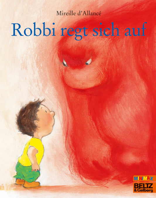 Robbi regt sich auf, kleine Ausgabe (Mireille D' Allancé)