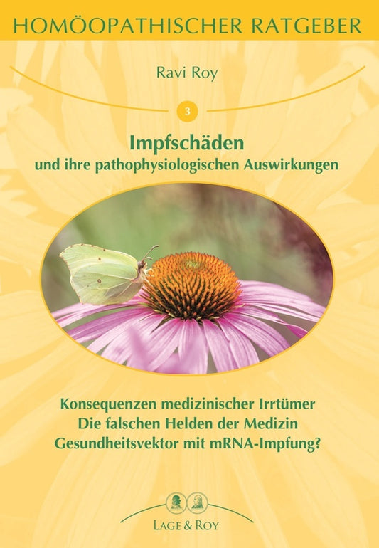 Impfschäden und ihre pathophysiologischen Auswirkungen (Ravi Roy)
