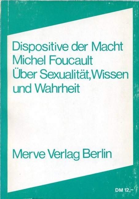 Dispositive der Macht (Michel Foucault)