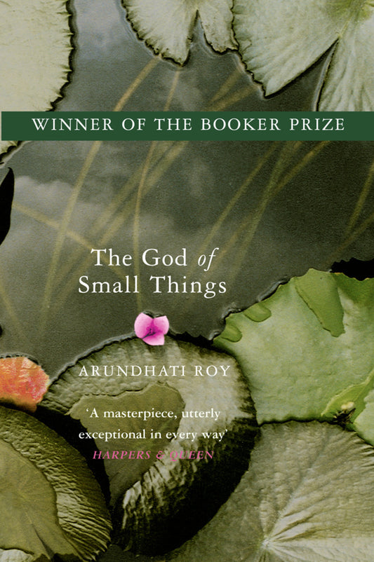 The God of Small Things (Arundhati Roy)