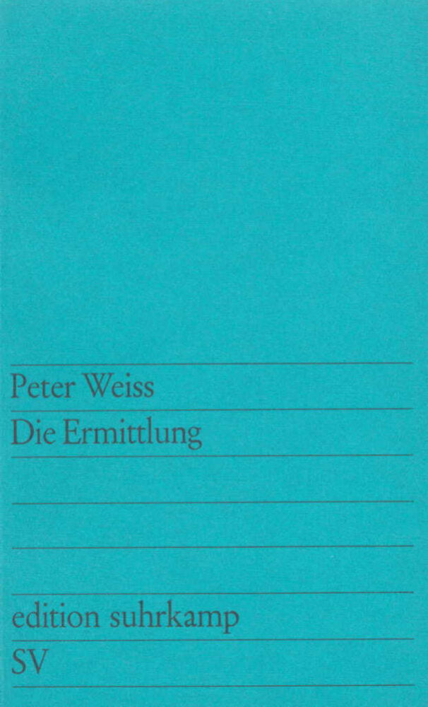 Die Ermittlung (Peter Weiß)