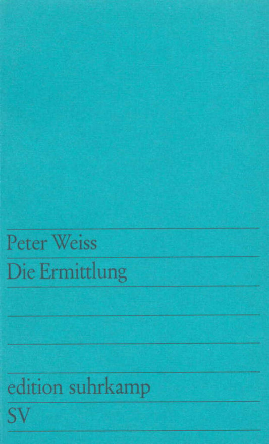 Die Ermittlung (Peter Weiß)