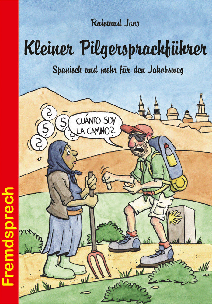 Kleiner Pilgersprachführer (Raimund Joos)
