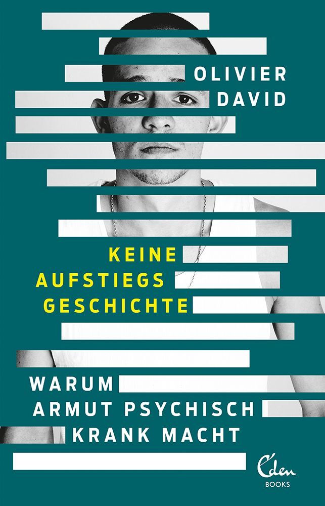Keine Aufstiegsgeschichte (Olivier David)