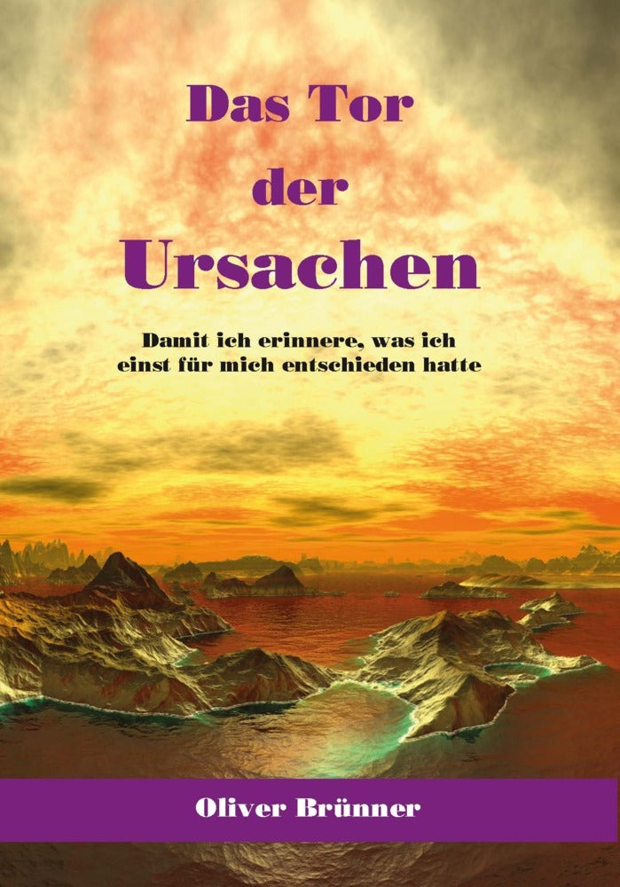 Das Tor der Ursachen (Oliver Brünner)