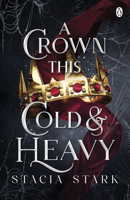 A Crown This Cold and Heavy (Stacia Stark)