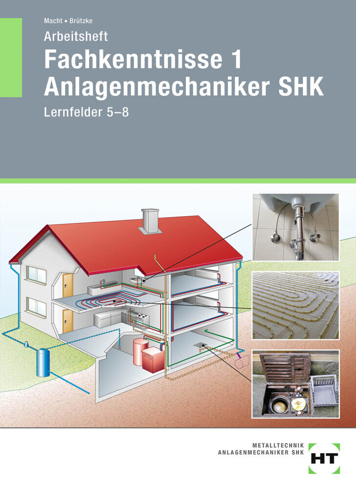 Arbeitsheft Fachkenntnisse 1 Anlagenmechaniker SHK (Harald Macht)