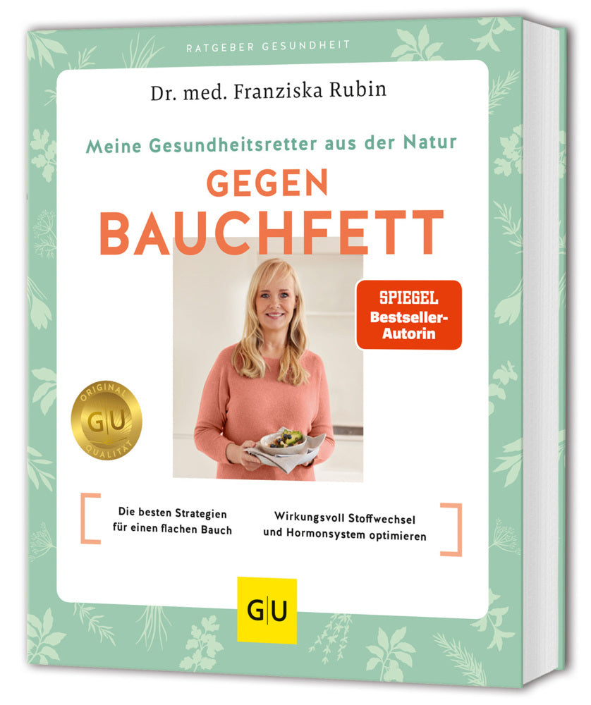 Meine Gesundheitsretter aus der Natur gegen Bauchfett (Franziska Rubin)