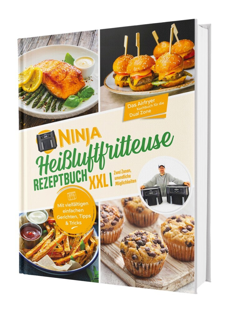 Ninja Heißluftfritteuse Rezeptbuch XXL: Zwei Zonen, unendliche Möglichkeiten - Mit vielfältigen einfachen Gerichten, Tipps & Tricks | Das Airfryer Kochbuch für die Dual Zone (Sven Gaiser)